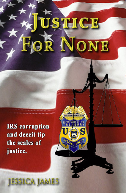 Justice for None by Jessica James
