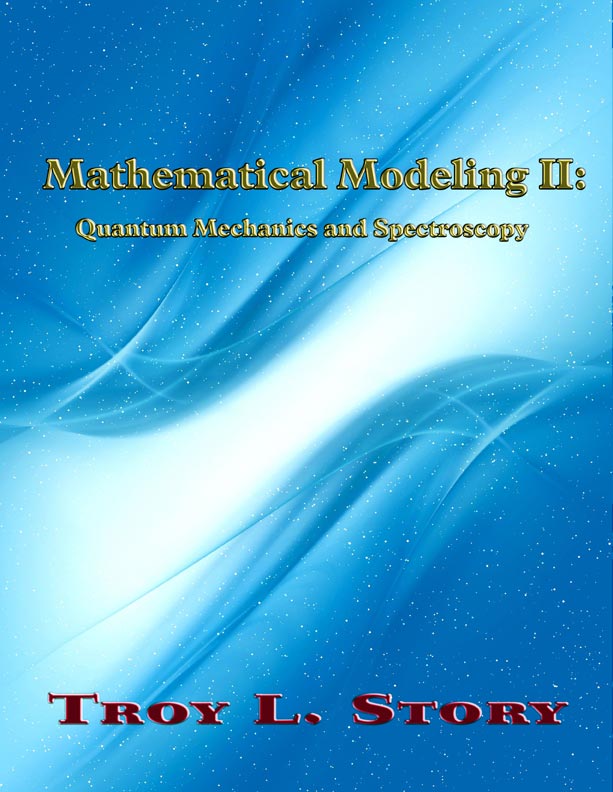 Mathematical Modeling II by Troy Story