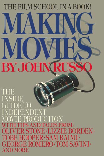 Making Movies--John Russo