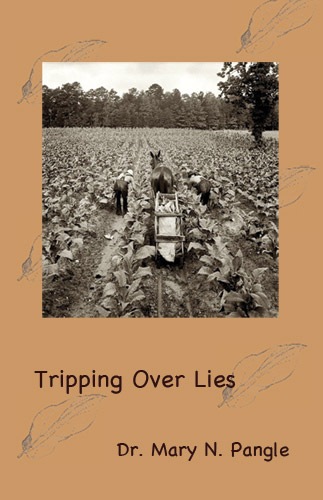 Tripping Over Lies by Dr. Mary N. Pangle